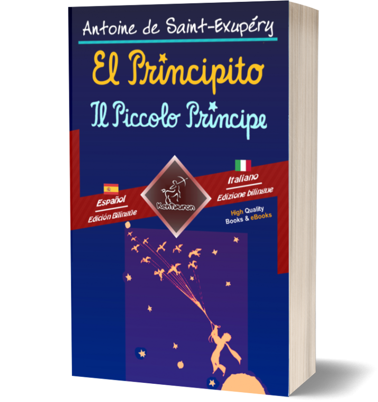 El Principito Il Piccolo Principe: Bilingual Bilingue | Kentauron